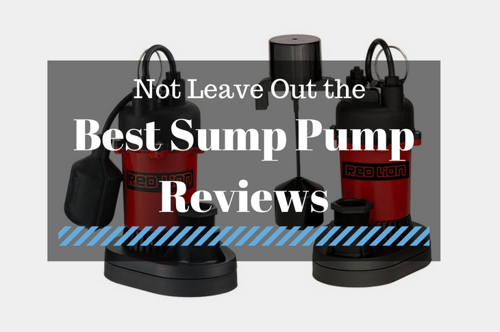 Best Sump Pump Reviews